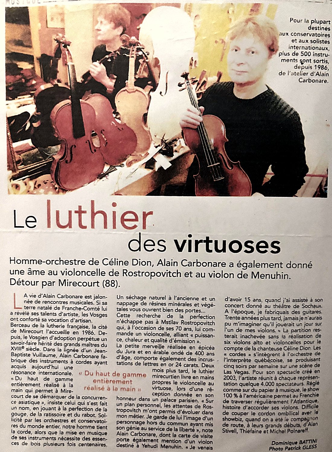Article « Le luthier des virtuoses » : Alain Carbonare, Rostropovitch, Menuhin et Céline Dion